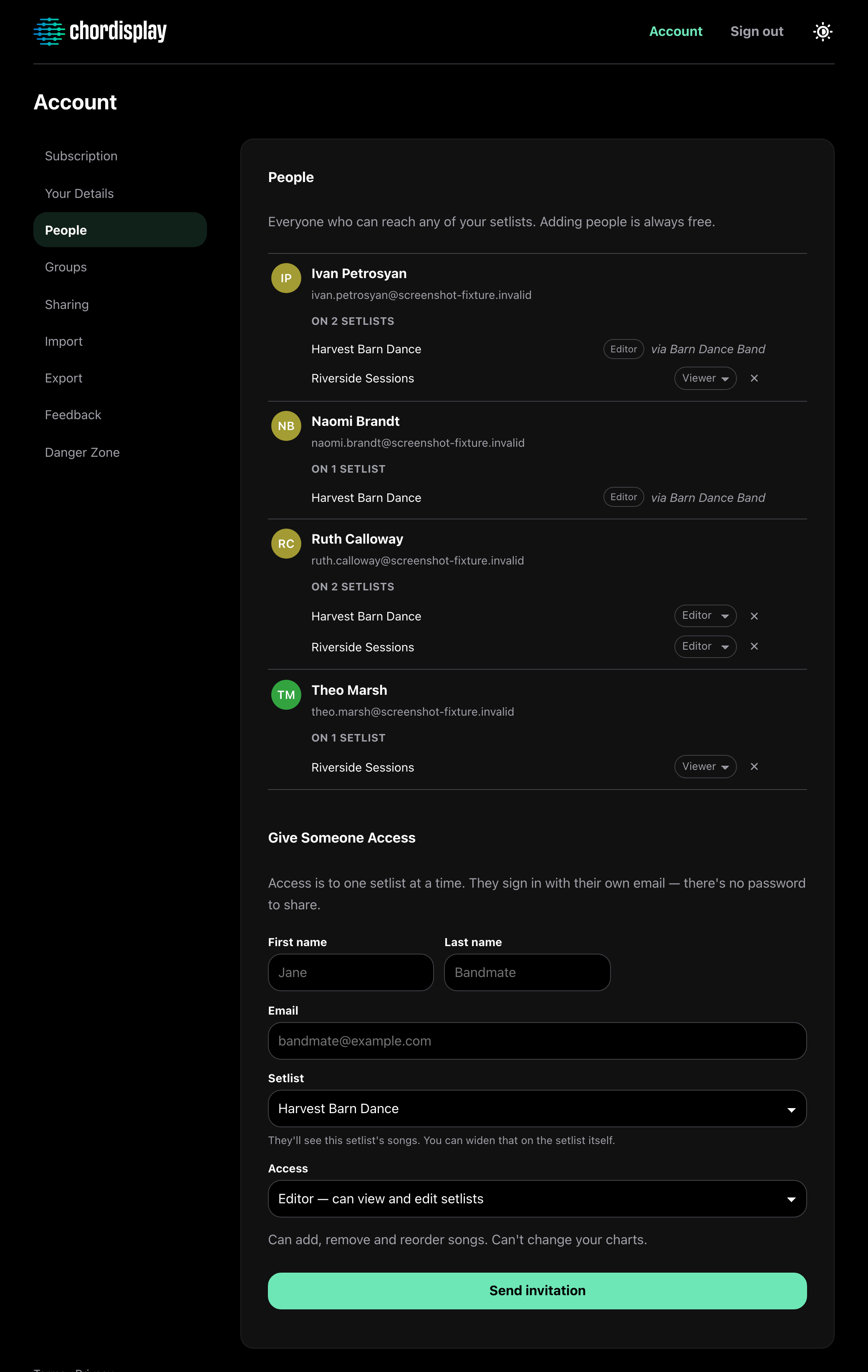 The People screen in the web app's account settings. A roster lists four people with their email addresses, the setlists each of them can reach, and whether they are an Editor or a Viewer — two of them by way of the Barn Dance Band group. Underneath, a Give Someone Access form takes a first and last name, an email address, one setlist and a role, ending in a Send invitation button.